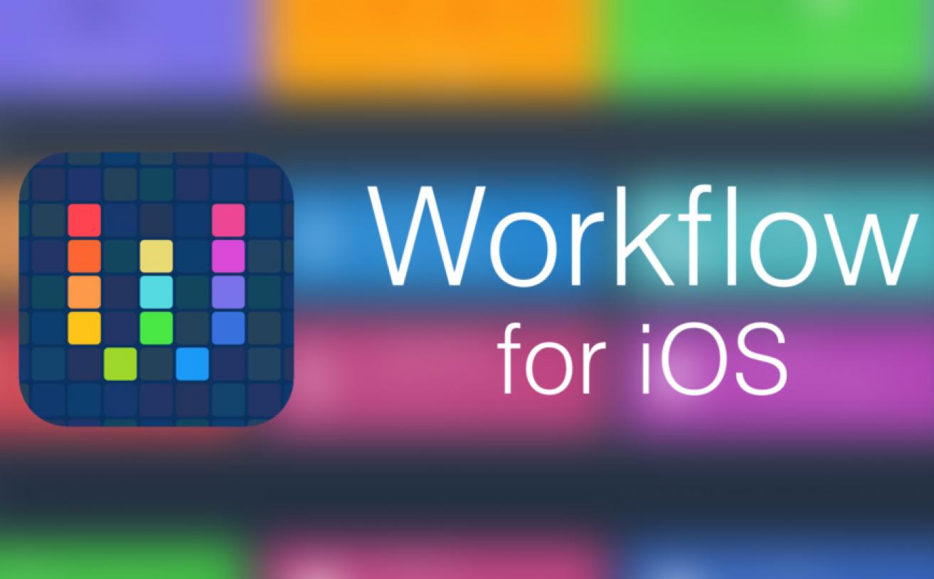 Apple Completes The Acquisition Of Workflow